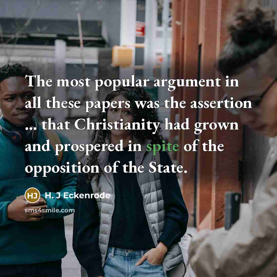 “The most popular argument in all these papers was the…” quote by H. J Eckenrode