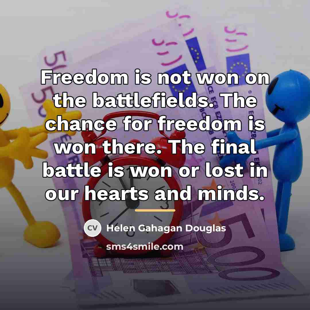 “Freedom is not won on the battlefields. The chance for…” quote by Helen Gahagan Douglas