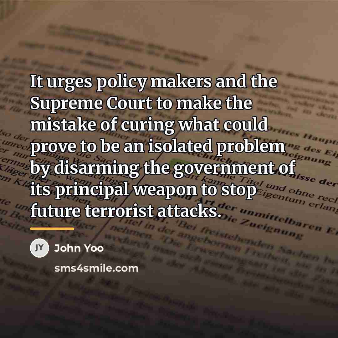 “It urges policy makers and the Supreme Court to make…” quote by John Yoo
