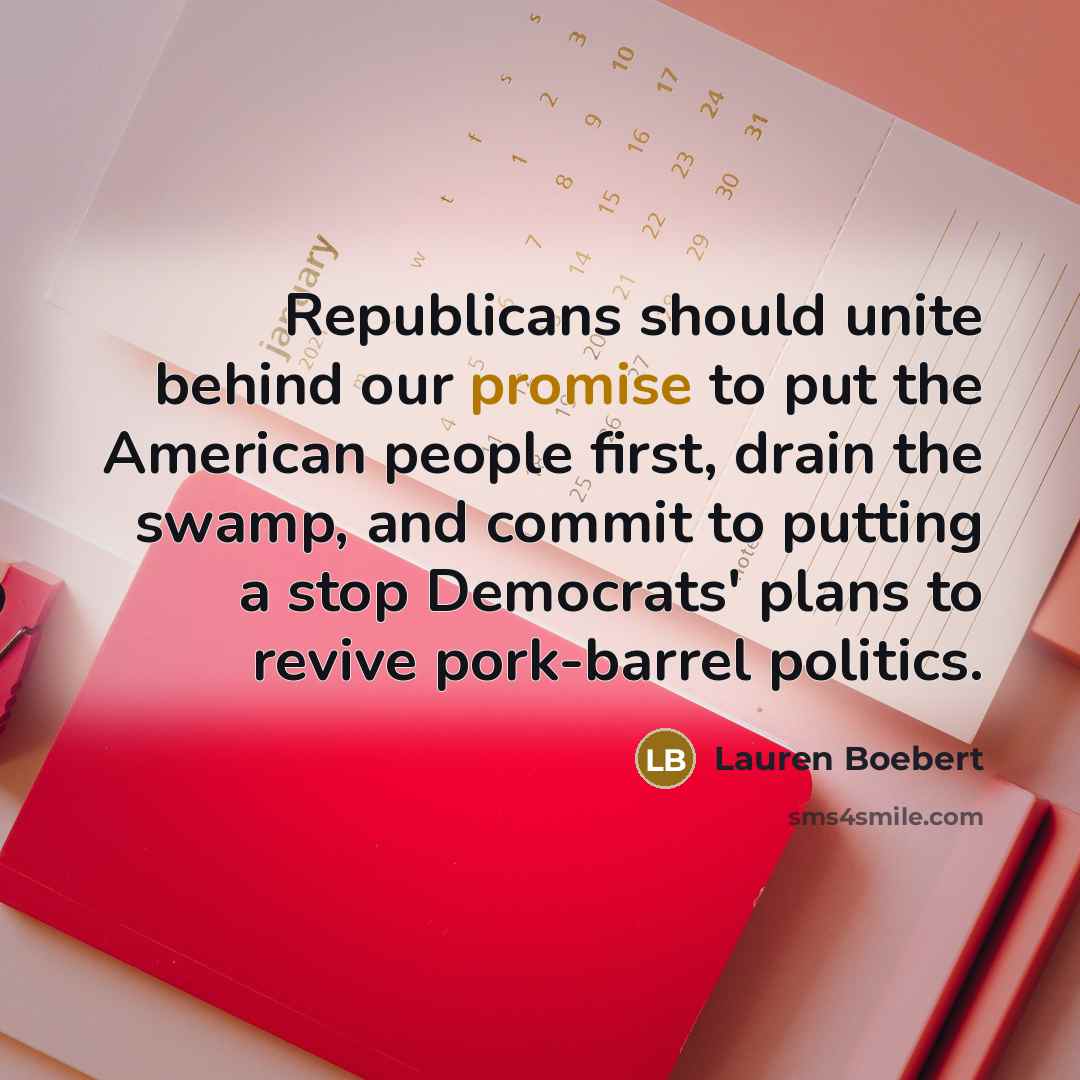 “Republicans should unite behind our promise to put the American…” quote by Lauren Boebert