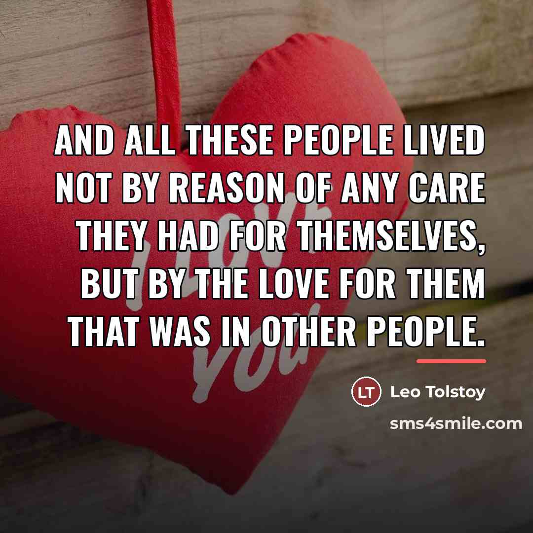“And all these people lived not by reason of any…” quote by Leo Tolstoy