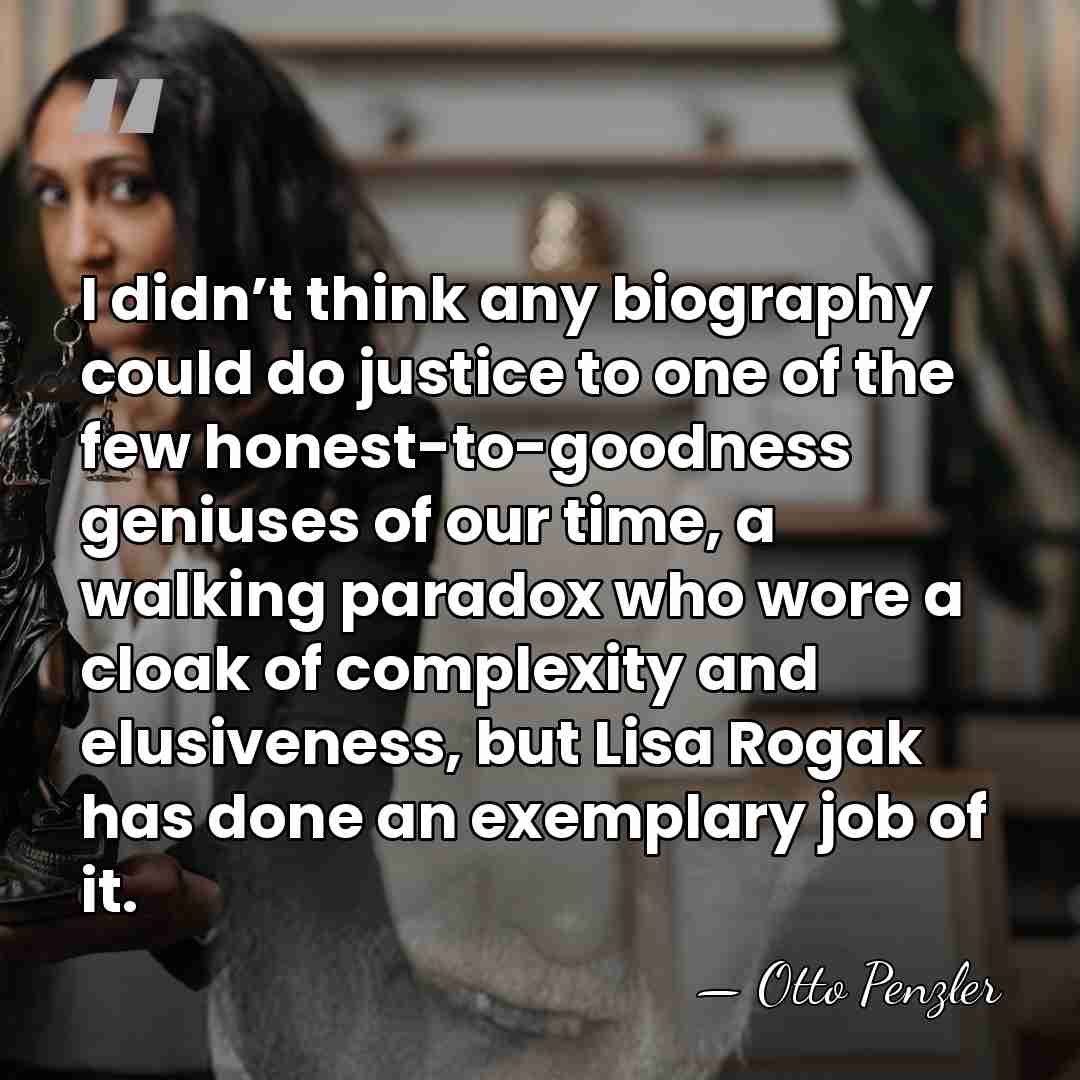 I didn’t think any biography could do justice to one of the&hellip; - Otto Penzler