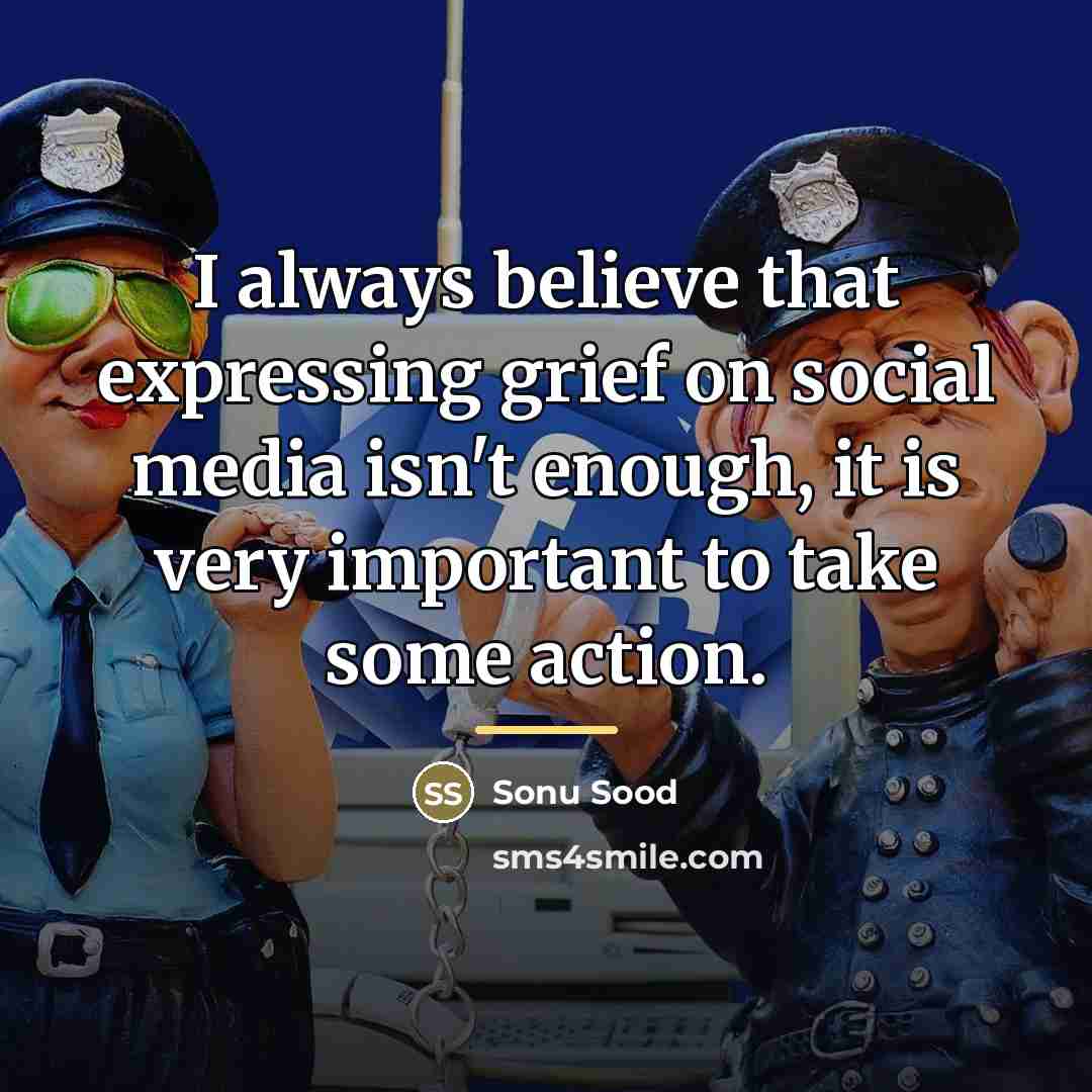 “I always believe that expressing grief on social media isn't…” quote by Sonu Sood