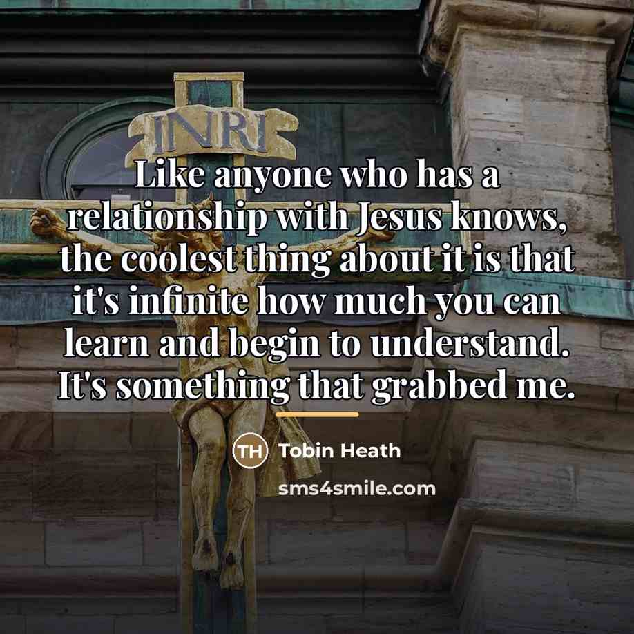 “Like anyone who has a relationship with Jesus knows, the…” quote by Tobin Heath