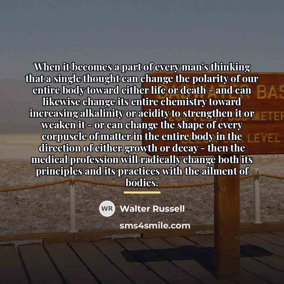 “When it becomes a part of every man's thinking that…” quote by Walter Russell