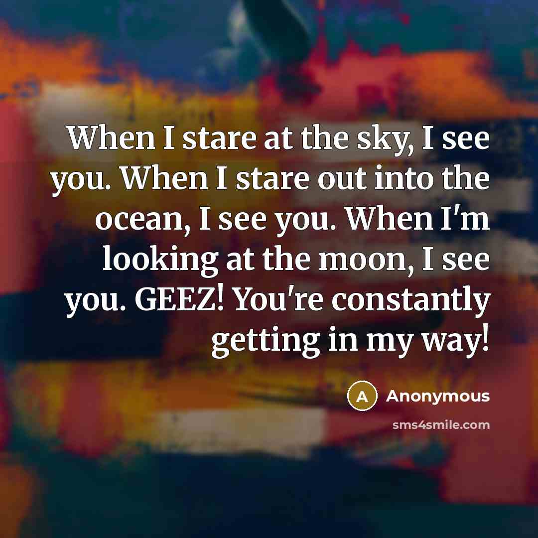 “When I stare at the sky, I see you. When…” quote by Anonymous