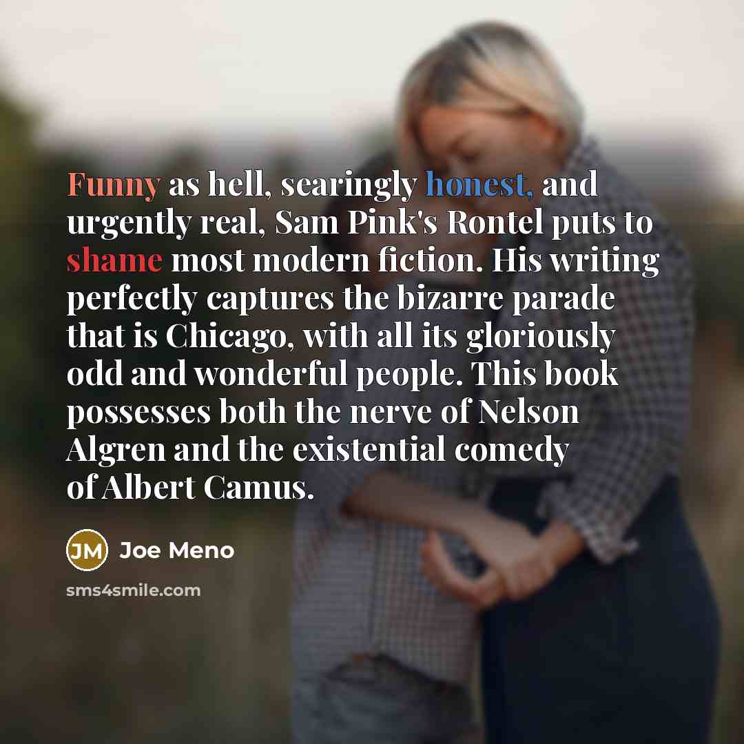 “Funny as hell, searingly honest, and urgently real, Sam Pink's…” quote by Joe Meno