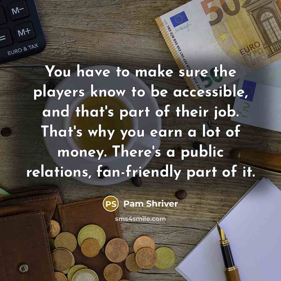“You have to make sure the players know to be…” quote by Pam Shriver