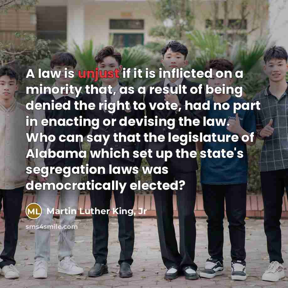 “A law is unjust if it is inflicted on a…” quote by Martin Luther King, Jr