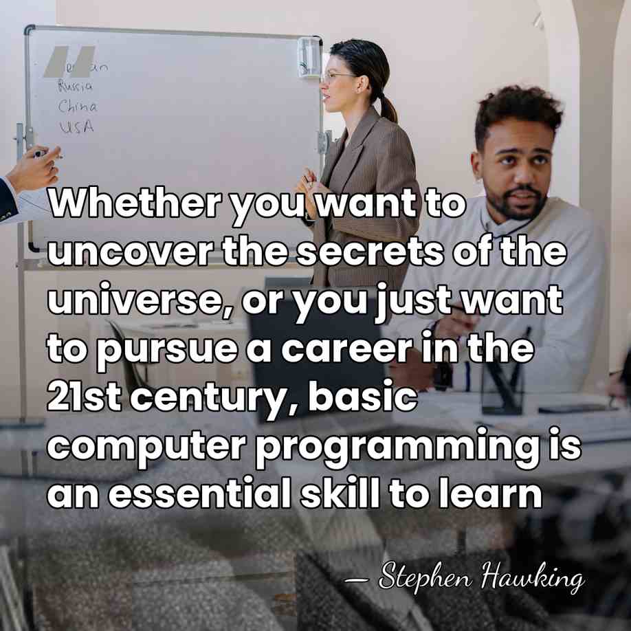Whether you want to uncover the secrets of the universe, or you&hellip; - Stephen Hawking