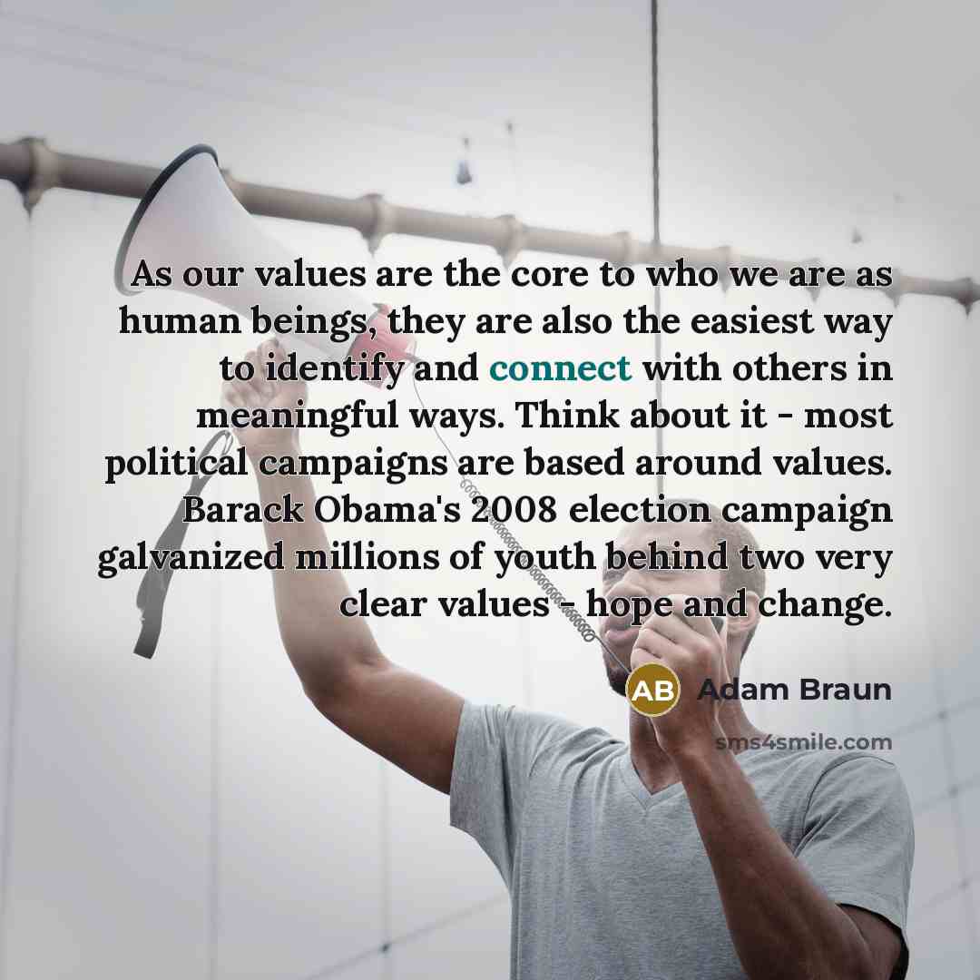 “As our values are the core to who we are…” quote by Adam Braun