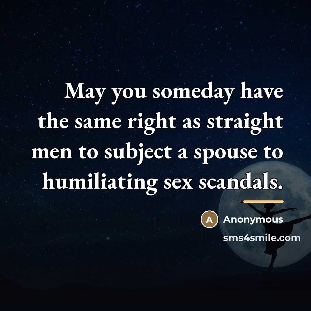 “May you someday have the same right as straight men…” quote by Anonymous