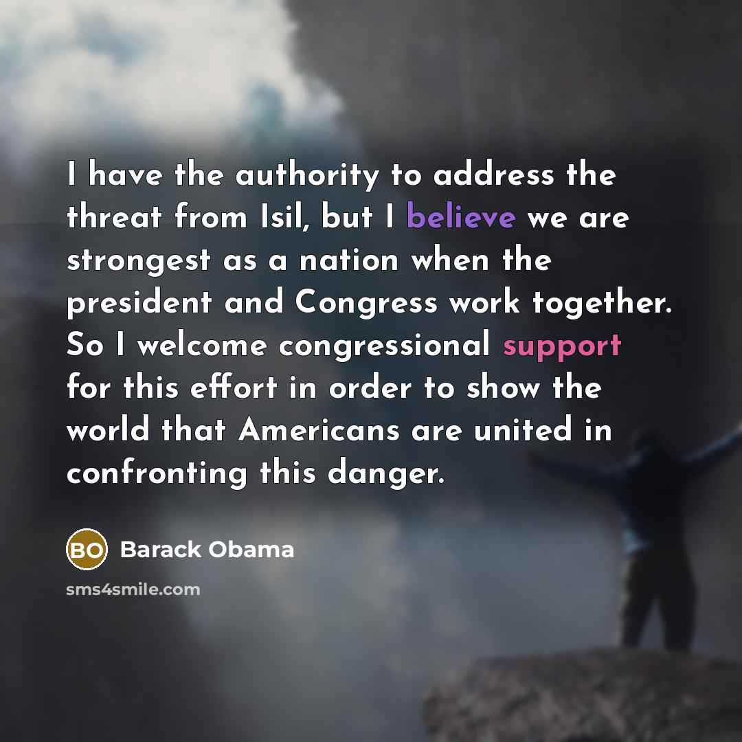“I have the authority to address the threat from Isil,…” quote by Barack Obama