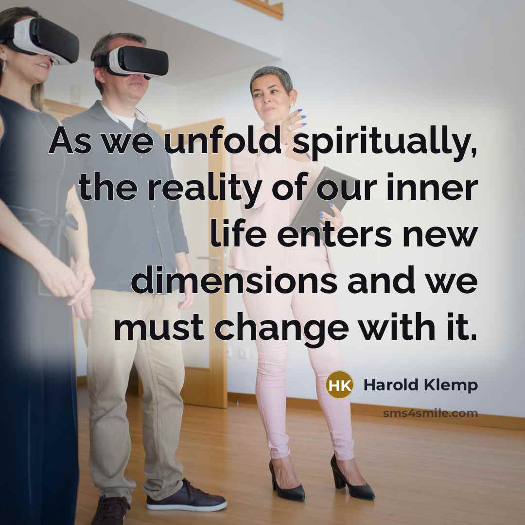 “As we unfold spiritually, the reality of our inner life…” quote by Harold Klemp