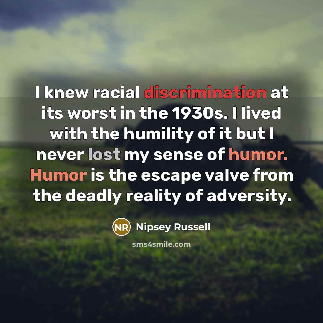 “I knew racial discrimination at its worst in the 1930s.…” quote by Nipsey Russell