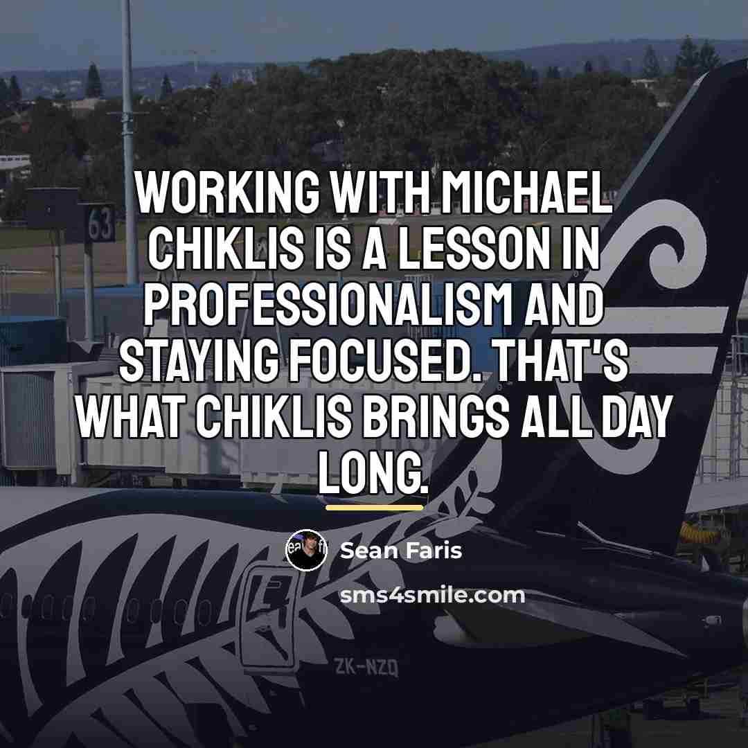 “Working with Michael Chiklis is a lesson in professionalism and…” quote by Sean Faris