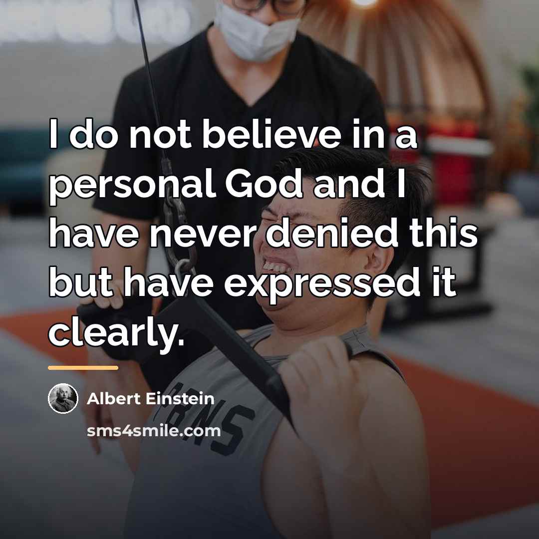 “I do not believe in a personal God and I…” quote by Albert Einstein