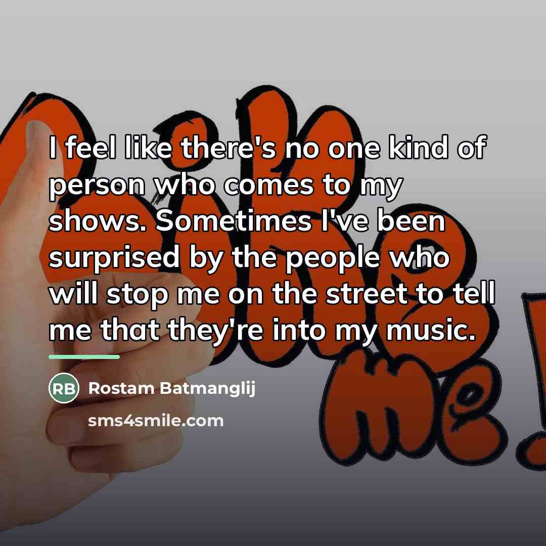 “I feel like there's no one kind of person who…” quote by Rostam Batmanglij