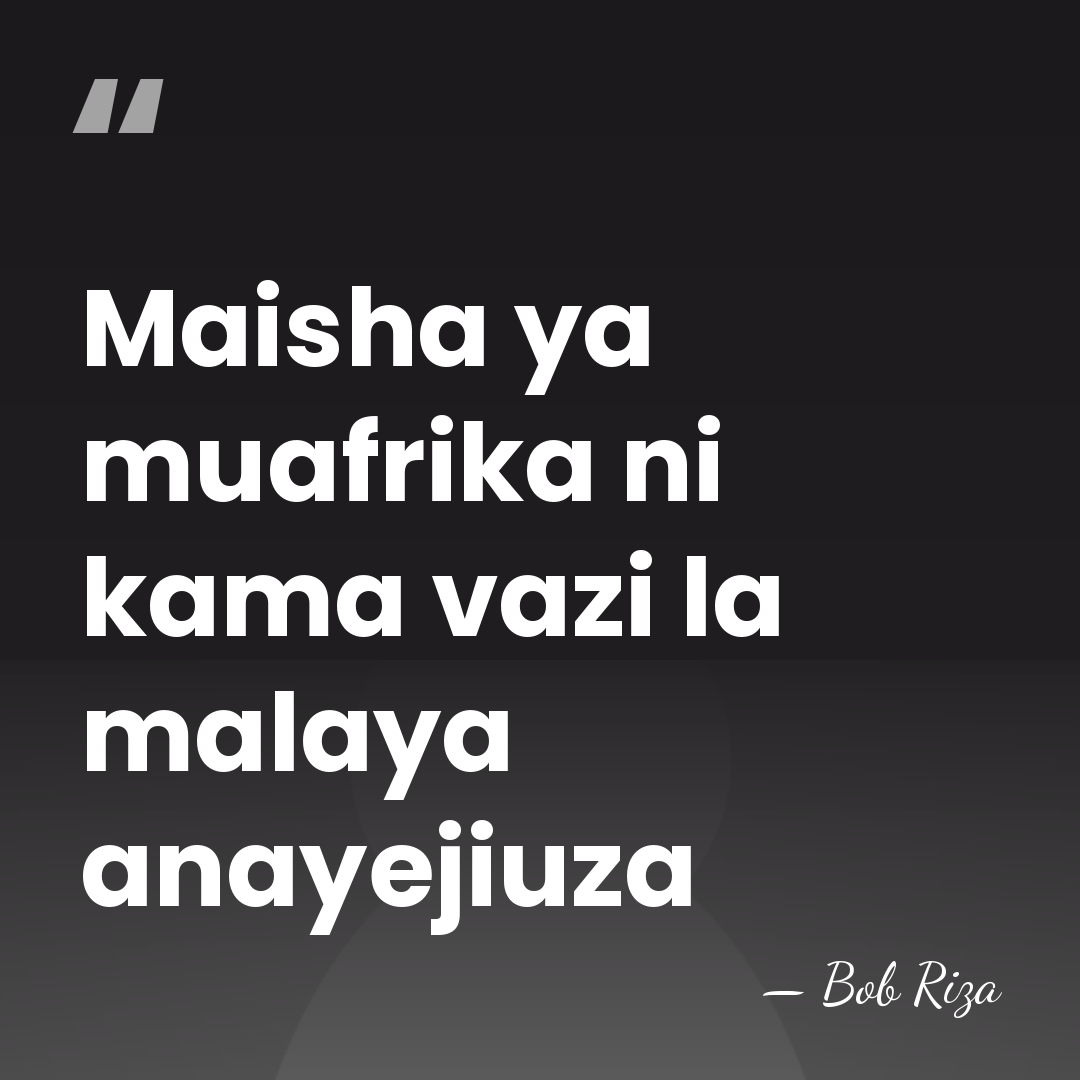 Maisha ya muafrika ni kama vazi la malaya anayejiuza - Bob Riza