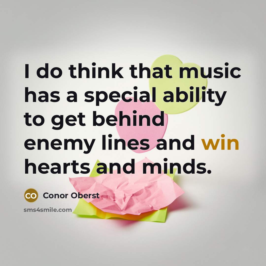 “I do think that music has a special ability to…” quote by Conor Oberst