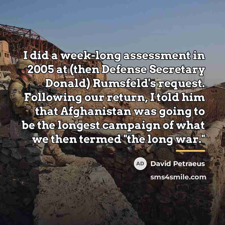 “I did a week-long assessment in 2005 at (then Defense…” quote by David Petraeus