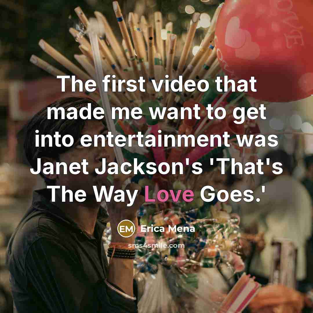 “The first video that made me want to get into…” quote by Erica Mena