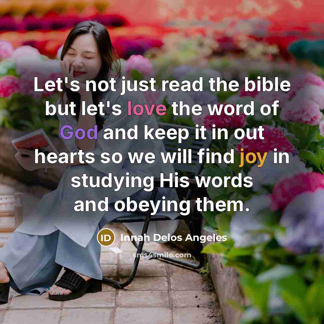 “Let's not just read the bible but let's love the…” quote by Innah Delos Angeles