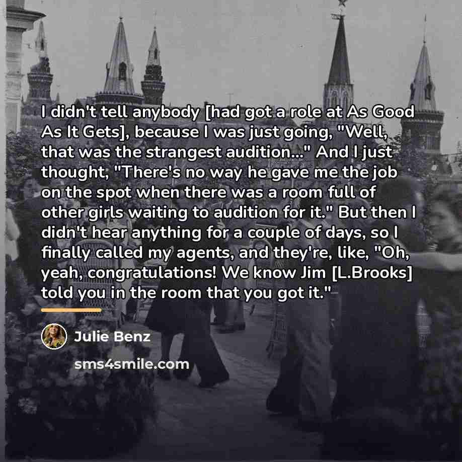 “I didn't tell anybody [had got a role at As…” quote by Julie Benz