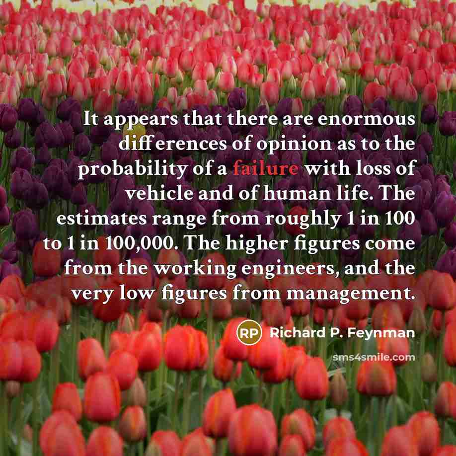 “It appears that there are enormous differences of opinion as…” quote by Richard P. Feynman