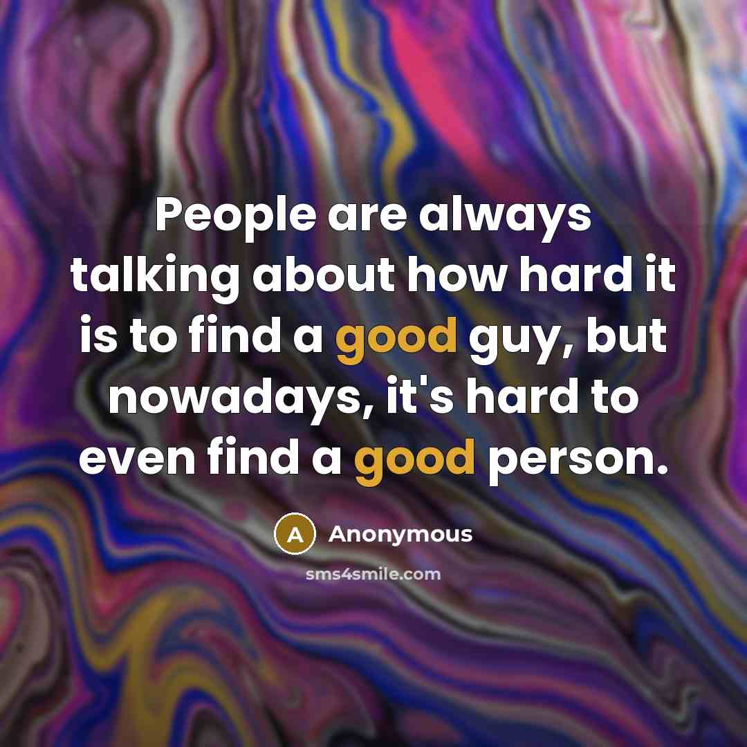 “People are always talking about how hard it is to…” quote by Anonymous