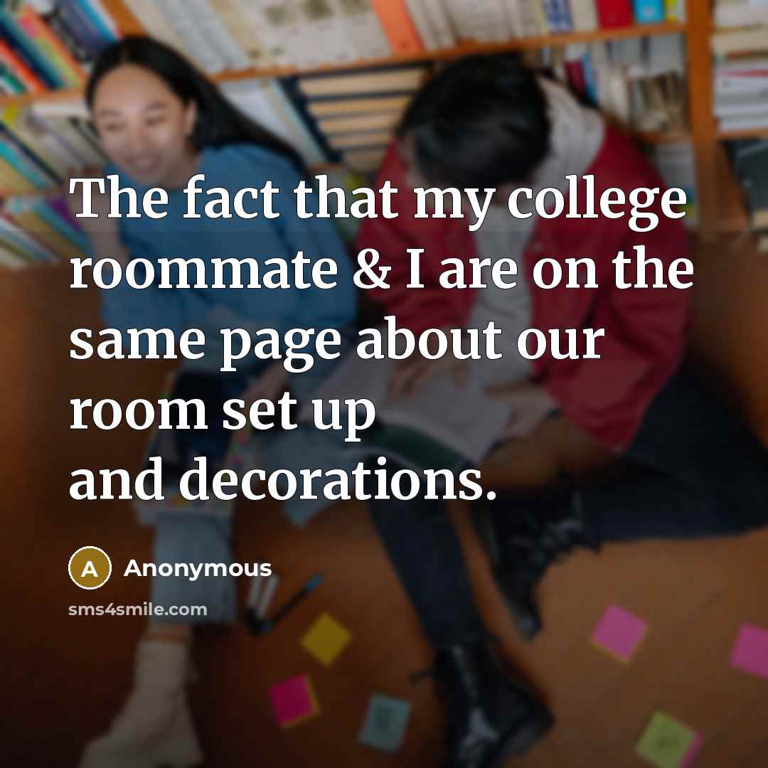 “The fact that my college roommate & I are on…” quote by Anonymous