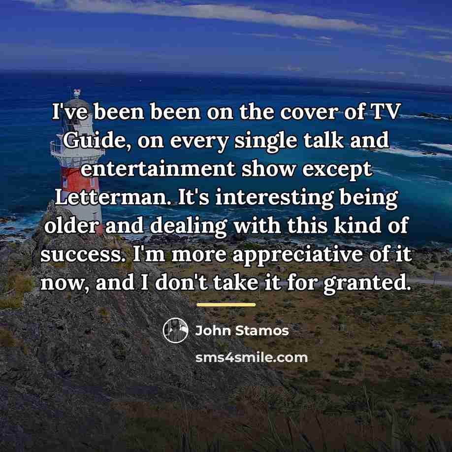 “I've been been on the cover of TV Guide, on…” quote by John Stamos