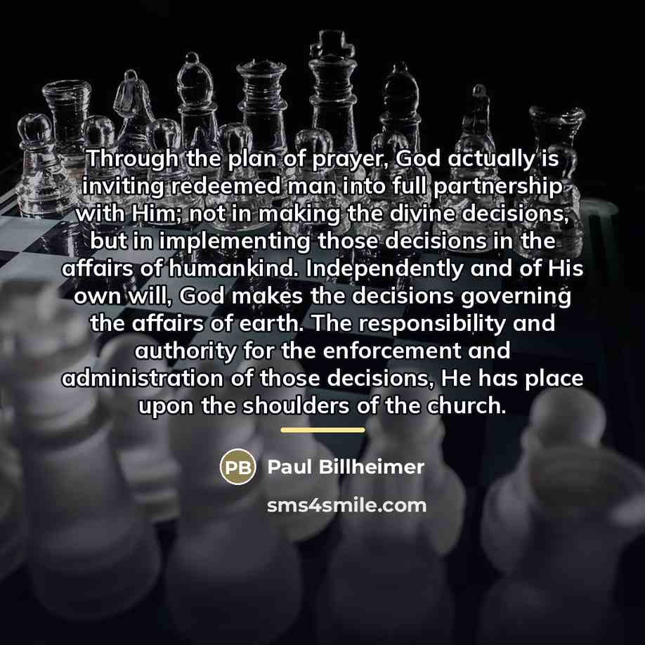 “Through the plan of prayer, God actually is inviting redeemed…” quote by Paul Billheimer