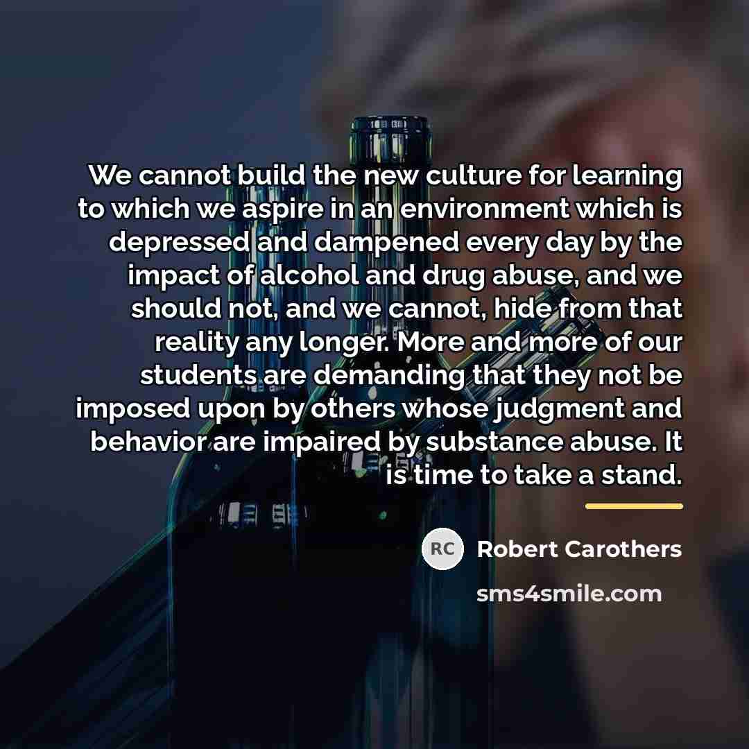 “We cannot build the new culture for learning to which…” quote by Robert Carothers