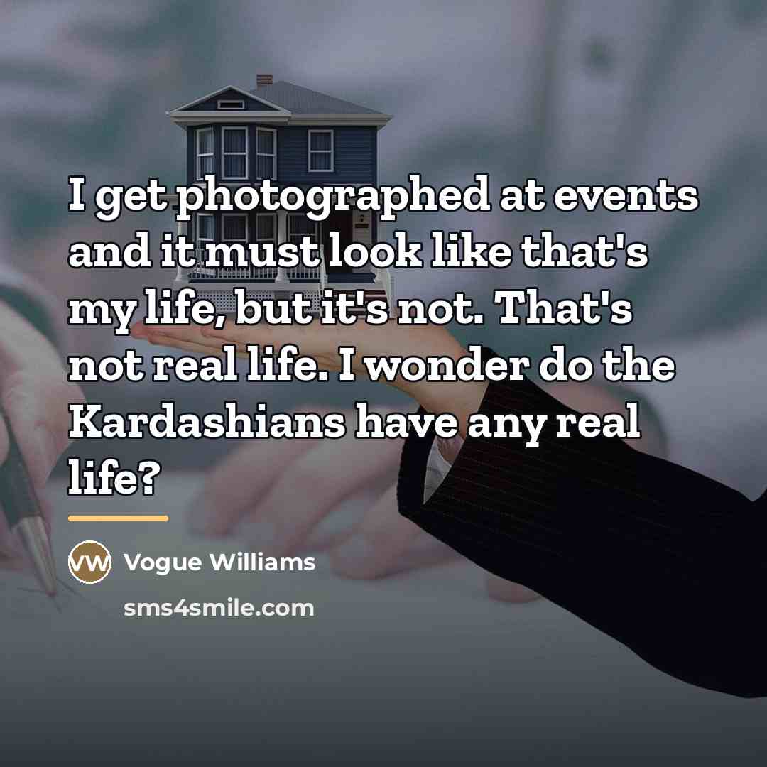 “I get photographed at events and it must look like…” quote by Vogue Williams
