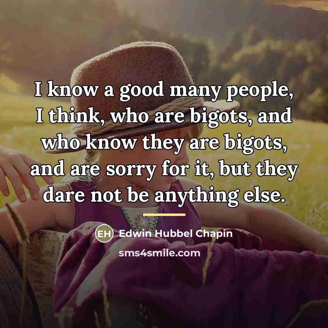 “I know a good many people, I think, who are…” quote by Edwin Hubbel Chapin