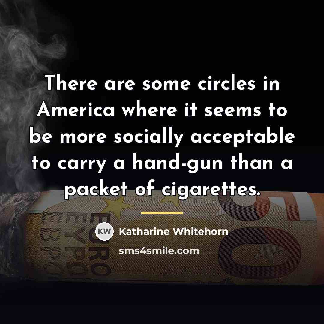 “There are some circles in America where it seems to…” quote by Katharine Whitehorn