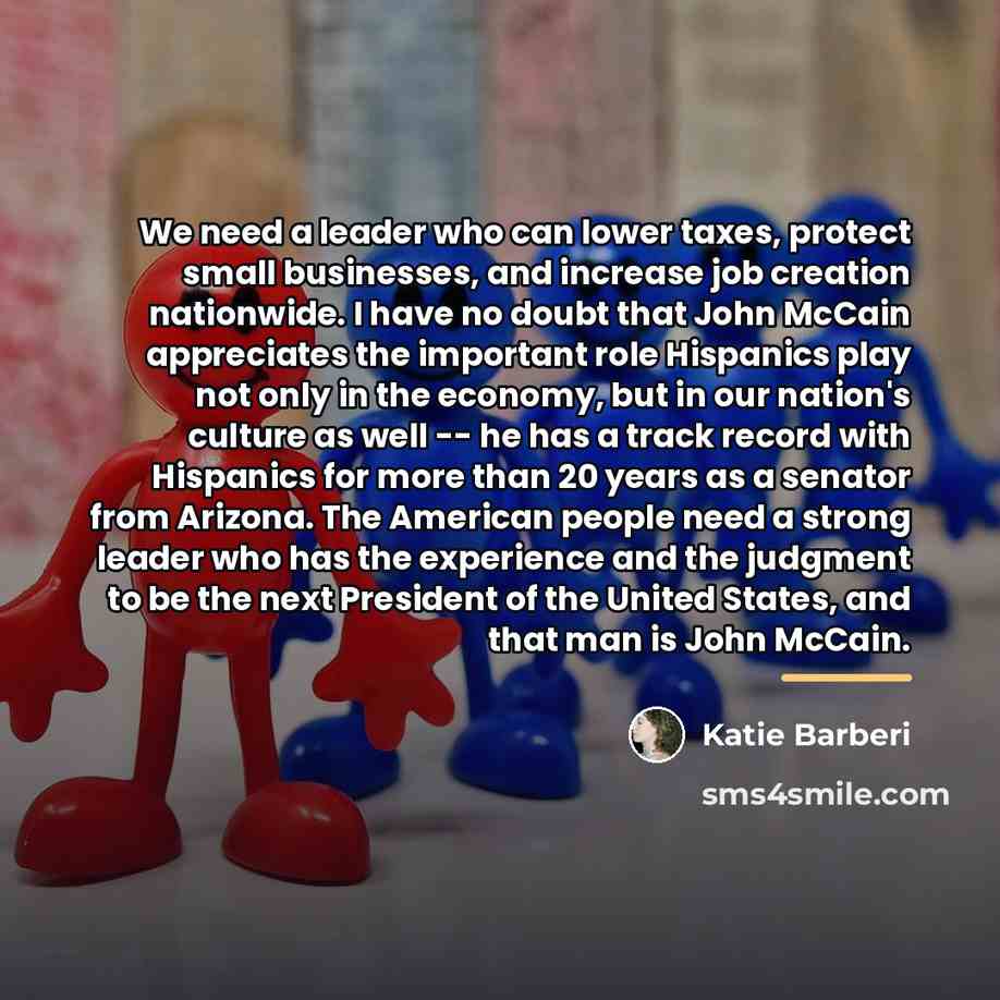 “We need a leader who can lower taxes, protect small…” quote by Katie Barberi