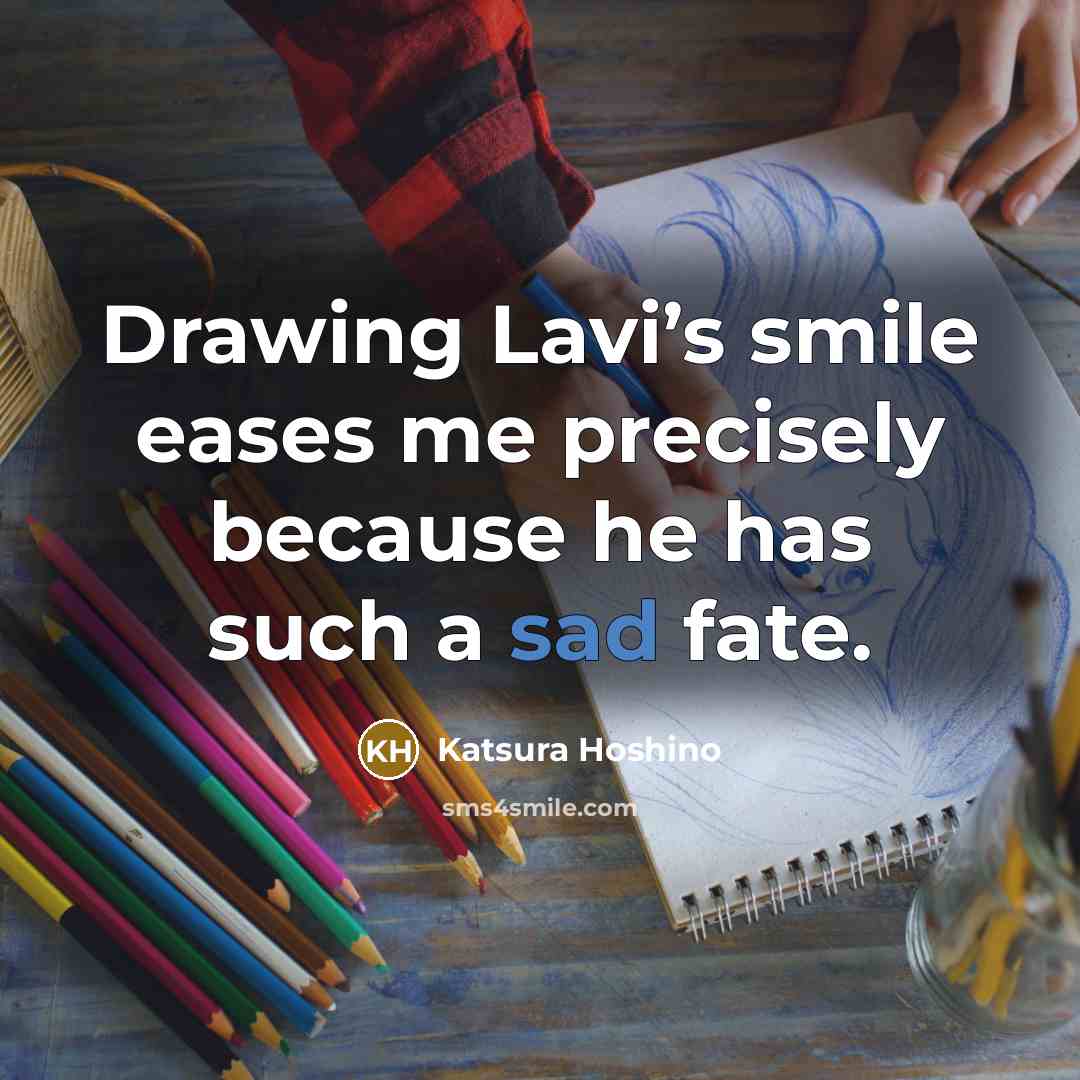 “Drawing Lavi’s smile eases me precisely because he has such…” quote by Katsura Hoshino