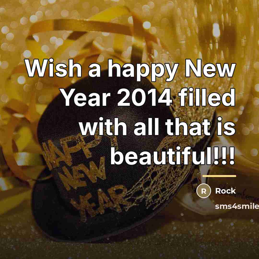 “Wish a happy New Year 2014 filled with all that…” quote by Rock