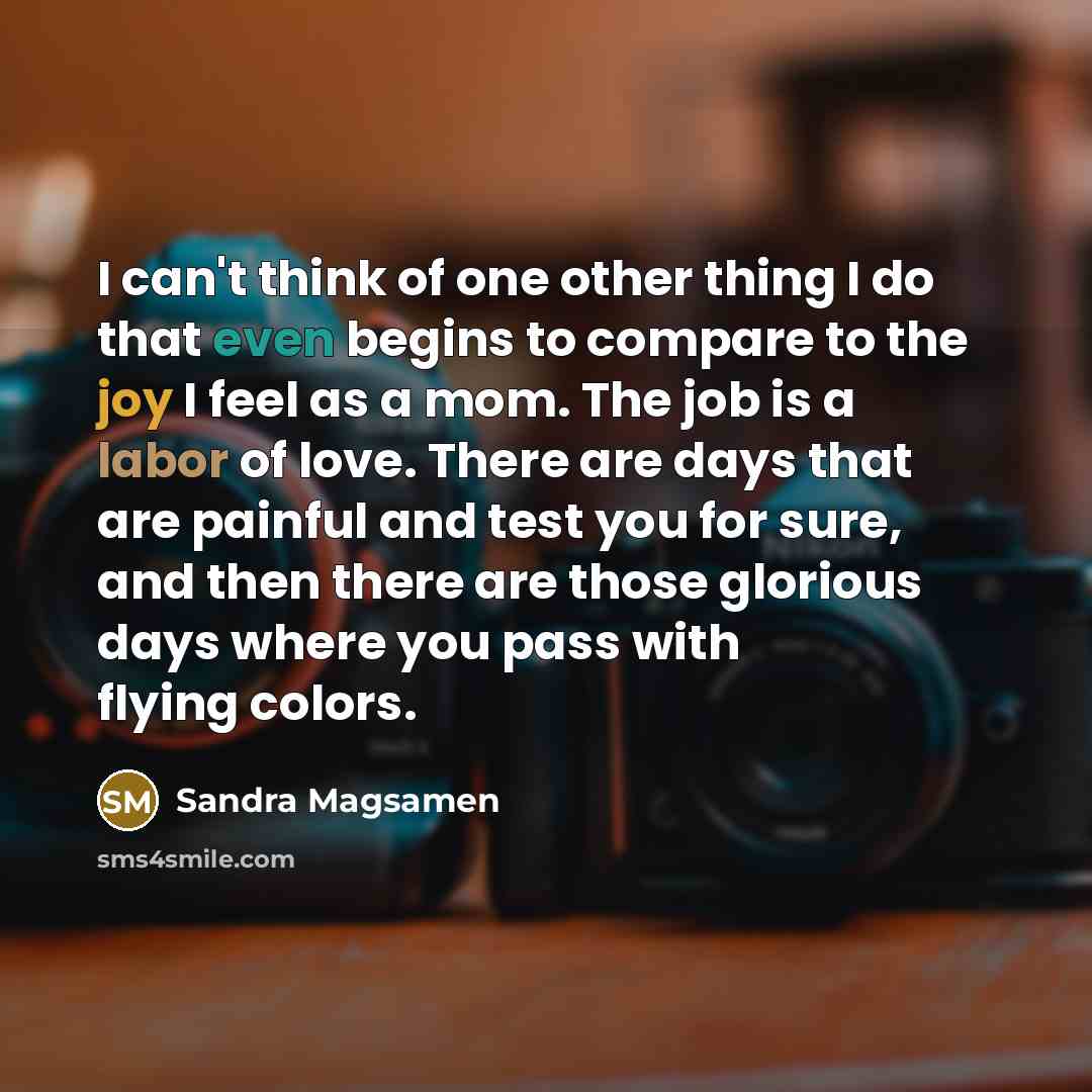 “I can't think of one other thing I do that…” quote by Sandra Magsamen