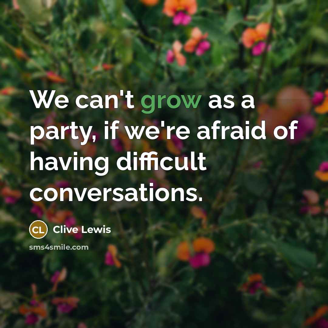 “We can't grow as a party, if we're afraid of…” quote by Clive Lewis