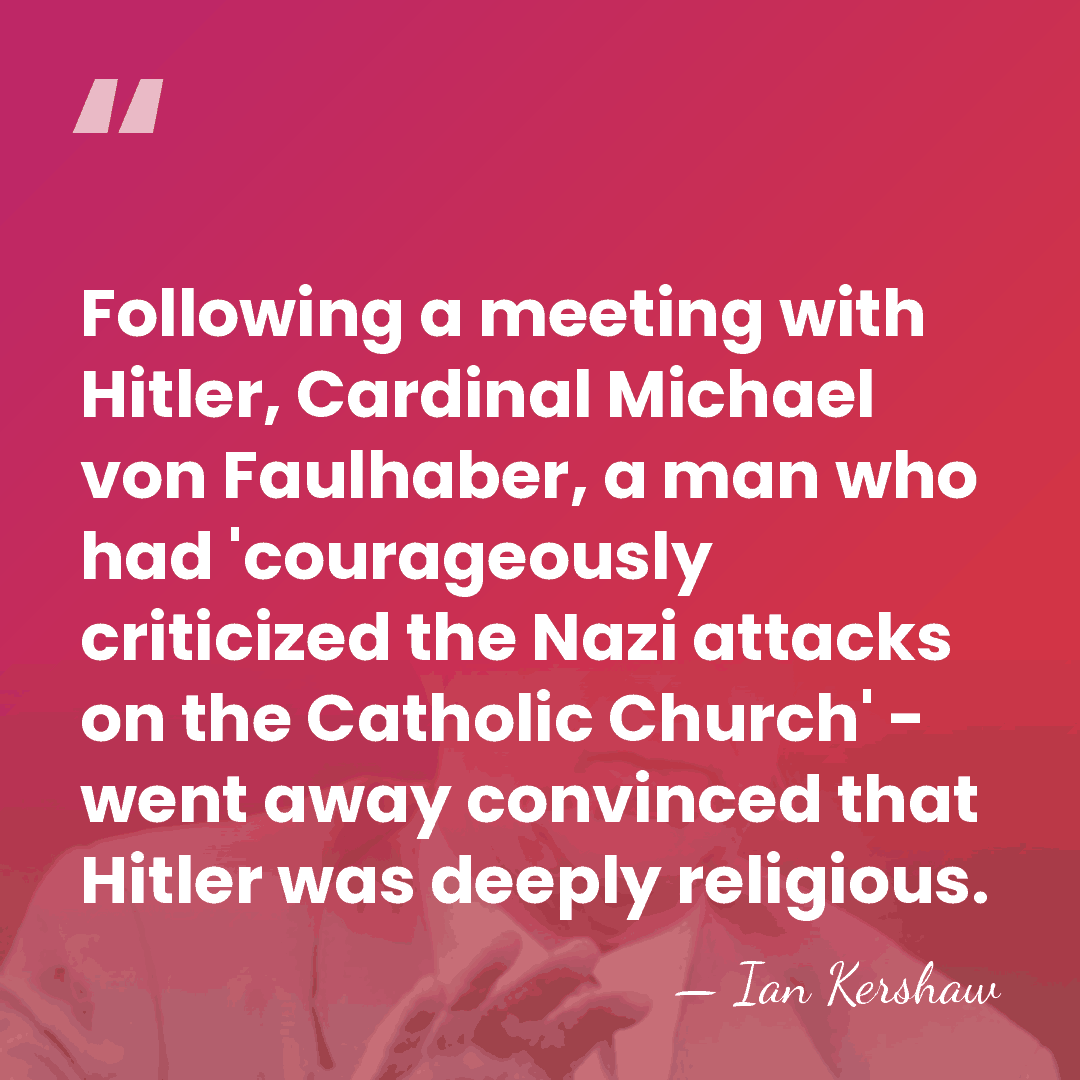 Following a meeting with Hitler, Cardinal Michael von Faulhaber, a man who&hellip; - Ian Kershaw