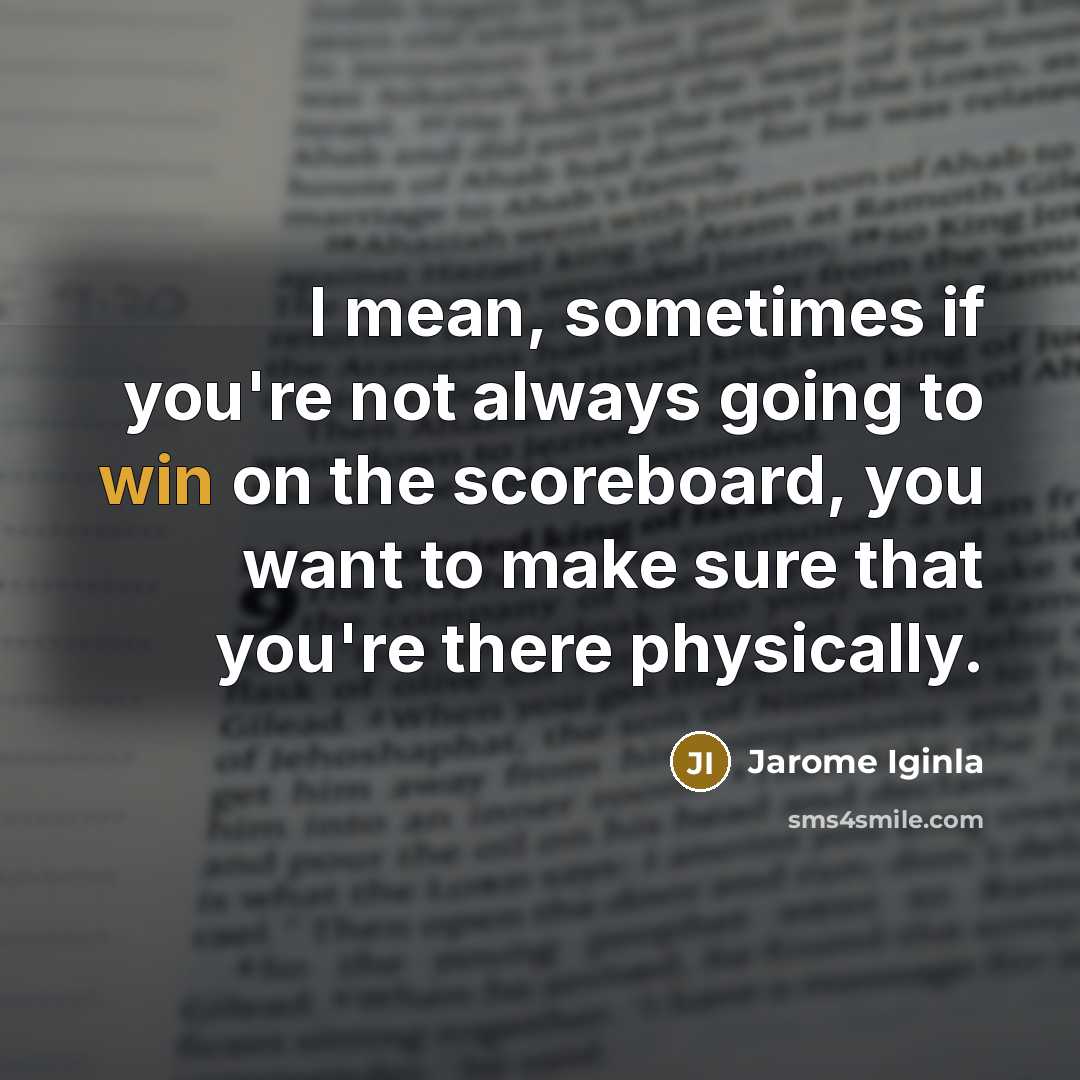 “I mean, sometimes if you're not always going to win…” quote by Jarome Iginla