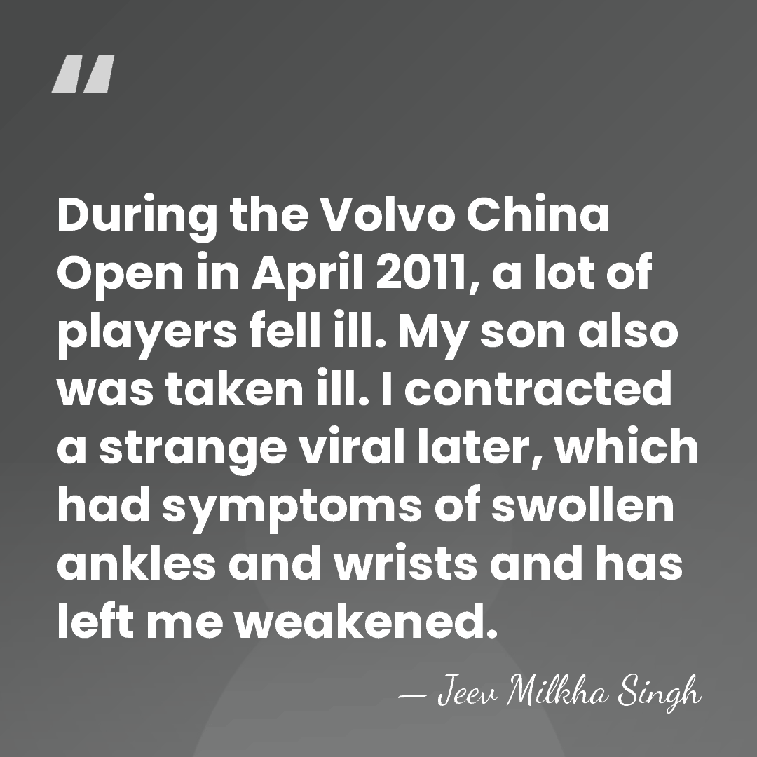 During the Volvo China Open in April 2011, a lot of players&hellip; - Jeev Milkha Singh