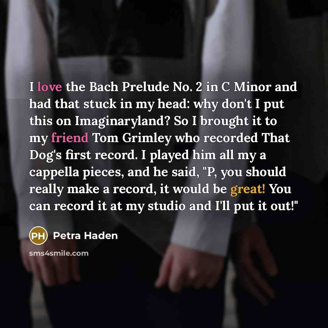 “I love the Bach Prelude No. 2 in C Minor…” quote by Petra Haden