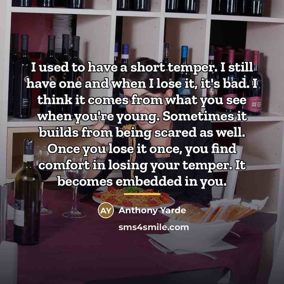 “I used to have a short temper. I still have…” quote by Anthony Yarde