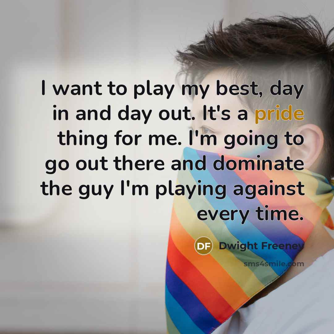 “I want to play my best, day in and day…” quote by Dwight Freeney