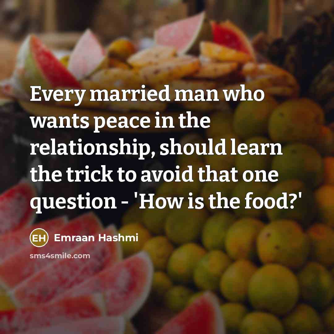 “Every married man who wants peace in the relationship, should…” quote by Emraan Hashmi