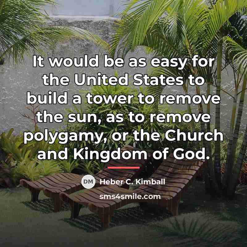 “It would be as easy for the United States to…” quote by Heber C. Kimball